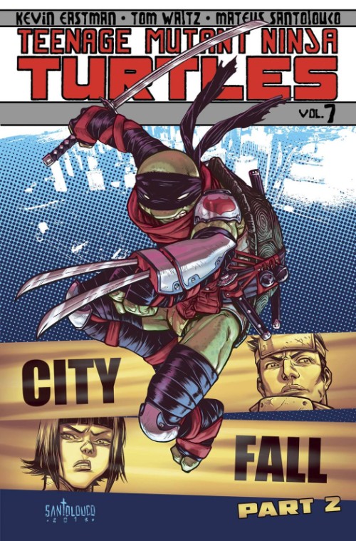 TEENAGE MUTANT NINJA TURTLESVOL 07: CITY FALL PT 2