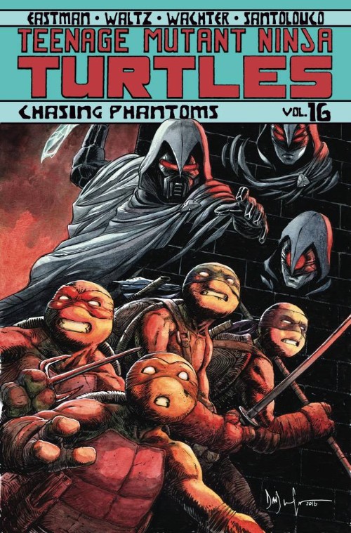 TEENAGE MUTANT NINJA TURTLESVOL 16: CHASING PHANTOMS